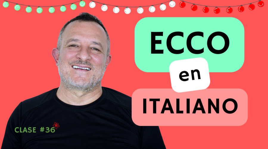 El significado de ECCO en italiano