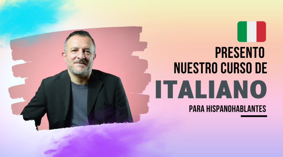 Presentación del nuevo CURSO de ITALIANO